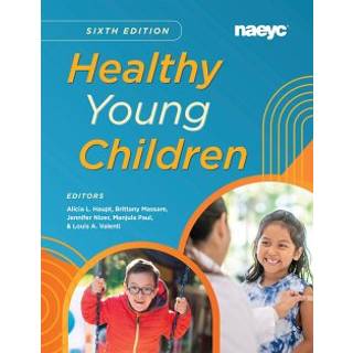 Healthy Young ChildrenSixth Edition