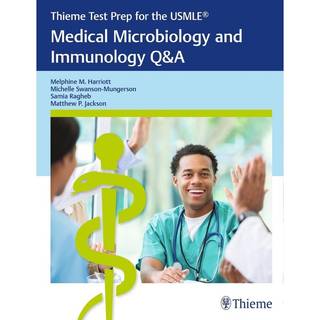 Thieme Test Prep for the USMLE®: Medical Microbiology and Immunology Q&a