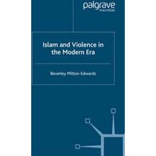Islam and Violence in the Modern Era