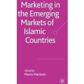 Marketing in the Emerging Markets of Islamic Countries