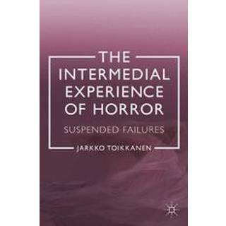 The Intermedial Experience of Horror