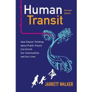 Human Transit, Revised Edition