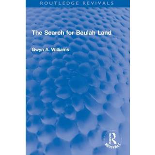 The Search for Beulah Land