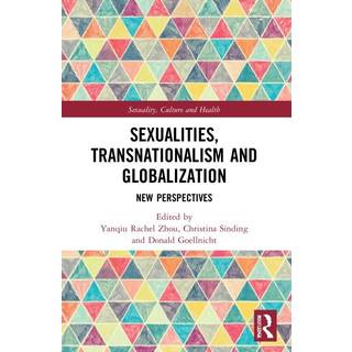 Sexualities, Transnationalism, and Globalisation