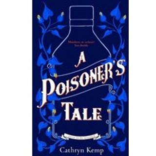 A Poisoner's Tale