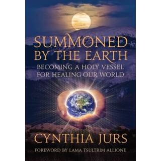 Summoned by the Earth