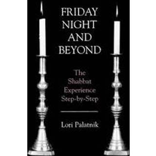 Friday Night and Beyond