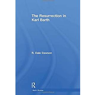 The Resurrection in Karl Barth