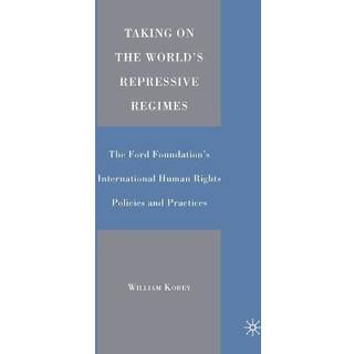 Taking on the World's Repressive Regimes