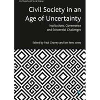 Civil Society in an Age of Uncertainty