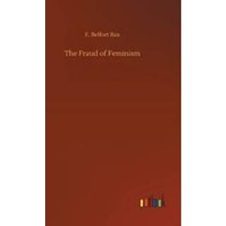 The Fraud of Feminism