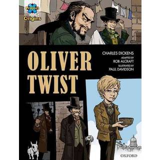 Project X Origins Graphic Texts: Dark Red+ Book Band, Oxford Level 20: Oliver Twist