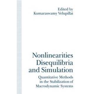 Nonlinearities, Disequilibria and Simulation