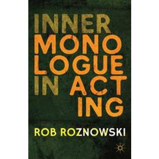 Inner Monologue in Acting