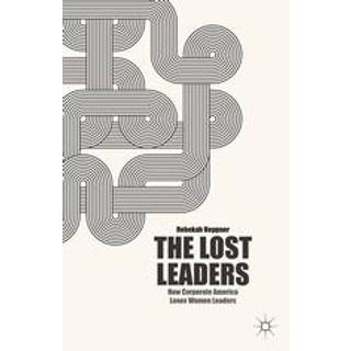 The Lost Leaders