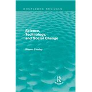 Science, Technology, and Social Change (Routledge Revivals)