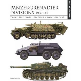 Panzergrenadier Divisions 1939–45