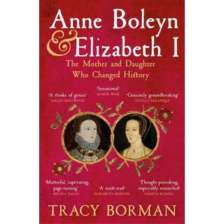 Anne Boleyn & Elizabeth I