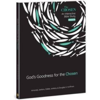 Gods Goodness for the Chosen