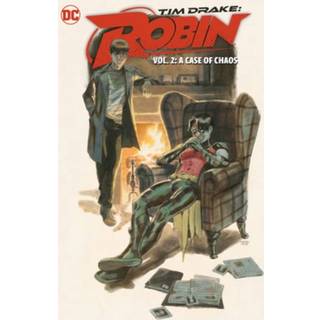 Tim Drake: Robin Vol. 2: A Case of Chaos