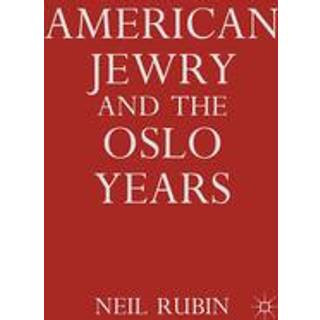 American Jewry and the Oslo Years