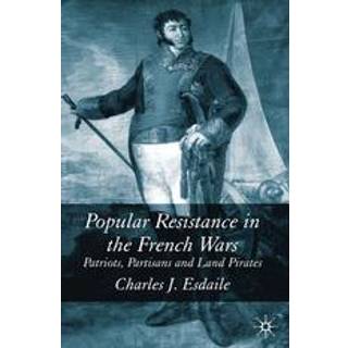 Popular Resistance in the French Wars