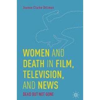 Women and Death in Film, Television, and News