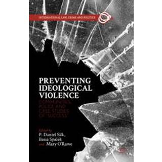 Preventing Ideological Violence