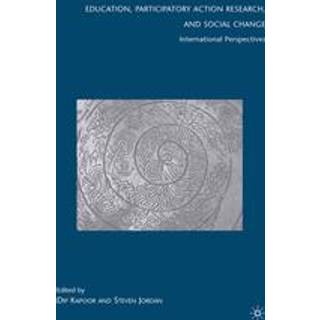 Education, Participatory Action Research, and Social Change