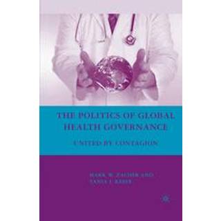 The Politics of Global Health Governance