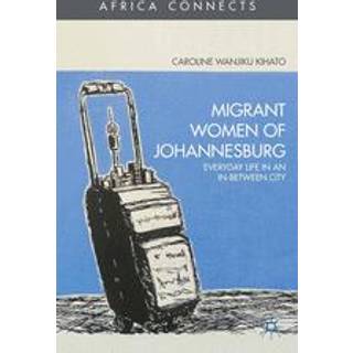 Migrant Women of Johannesburg