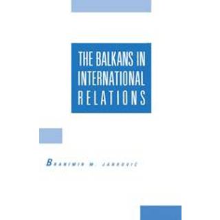 The Balkans in International Relations