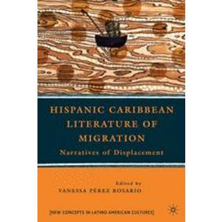 Hispanic Caribbean Literature of Migration
