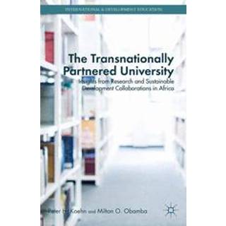 The Transnationally Partnered University