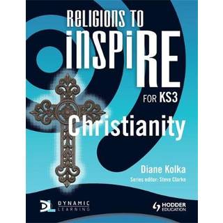Religions to InspiRE for KS3: Christianity Pupil's Book