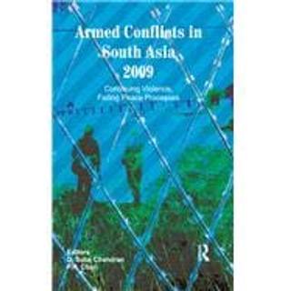Armed Conflicts in South Asia 2009