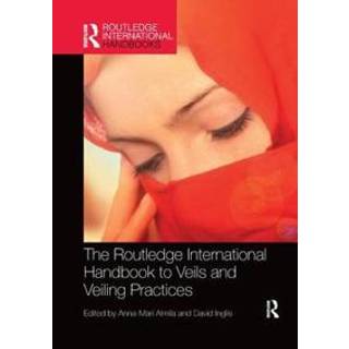 The Routledge International Handbook to Veils and Veiling