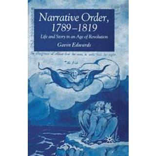 Narrative Order, 1789-1819