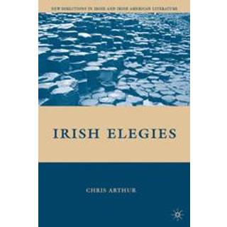 Irish Elegies