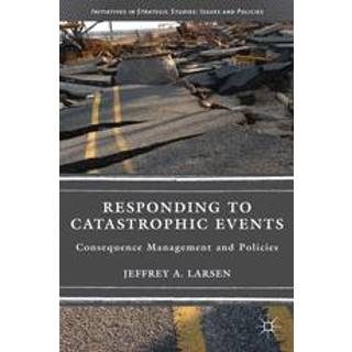 Responding to Catastrophic Events