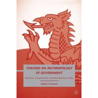 Toward an Anthropology of Government