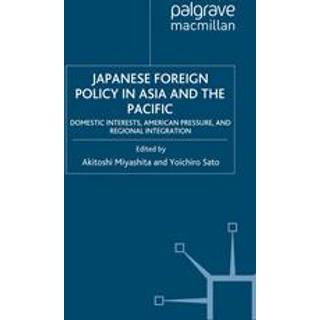 Japanese Foreign Policy in Asia and the Pacific