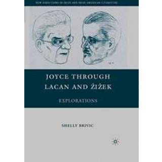 Joyce through Lacan and Zizek