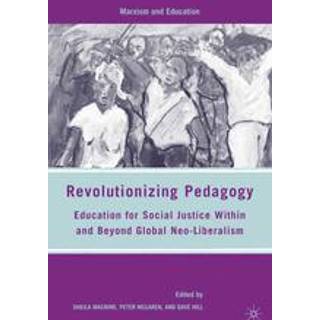 Revolutionizing Pedagogy