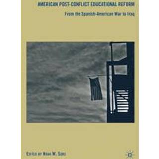 American Post-Conflict Educational Reform