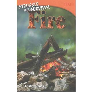 Struggle for Survival: Fire