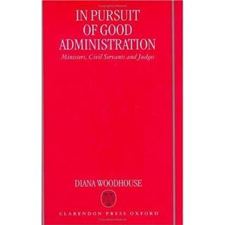 In Pursuit of Good Administration