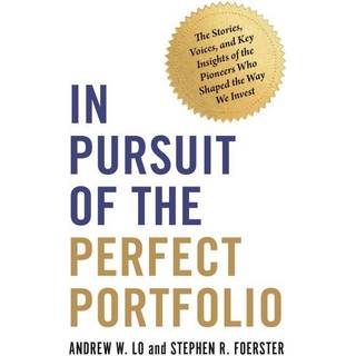 In Pursuit of the Perfect Portfolio