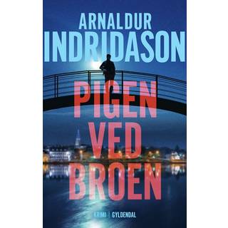 Arnaldur Indridason - Pigen ved broen