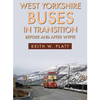 West Yorkshire Buses in Transition